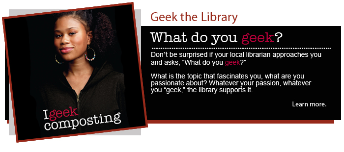 Geek the Library – Compost