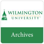 Wilmington University, Archives